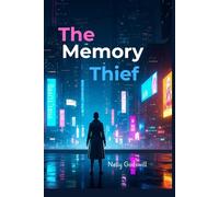 The Memory Thief (The Sanctuary Protocol)