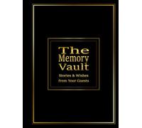 The Memory Vault: Stories & Wishes from Your Guests Capture heartfelt messages and cherished memories with this beautifully designed guestbook! ... special gatherings, guestbook provides ample.