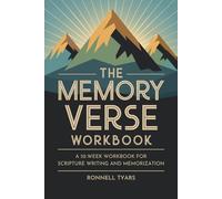 The Memory Verse Workbook: Firm Foundations Edition: A 52-Week Workbook for Scripture Writing and Memorization