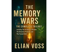 THE MEMORY WARS: The Complete Trilogy