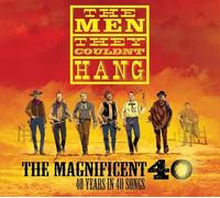 The Men They Couldn't Hang - The Magnificent 40: 40 Years In 40 Songs