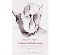 The Men Who Killed My Mother | Los hombres que mataron a mi madre: Poetry | Poesía