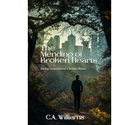 The Mending of Broken Hearts