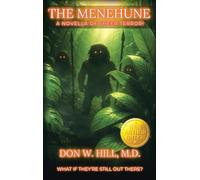 The Menehune: A Novella of Sheer Terror! New Edition
