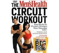 The Men's Health Circuit Workout Four Weeks to a Leaner, Stronger, More Muscular You