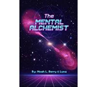 The Mental Alchemist