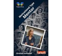 The Mentor: Motivatioinal Type