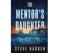 The Mentor's Daughter: A Psychological Suspense Thriller