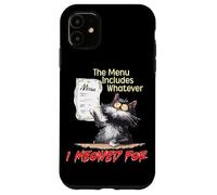 The Menu Includes Whatever I Meowed For Carcasa para iPhone 11
