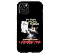The Menu Includes Whatever I Meowed For Carcasa para iPhone 11 Pro
