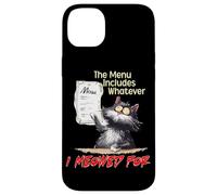 The Menu Includes Whatever I Meowed For Carcasa para iPhone 14 Plus