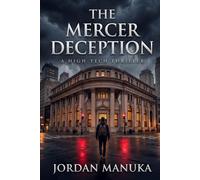 The Mercer Deception: What happens when the most powerful banker in America isn't human?