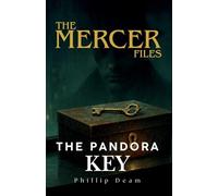 The Mercer Files: The Pandora Key