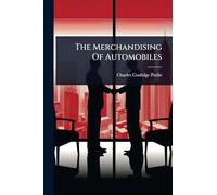 The Merchandising Of Automobiles