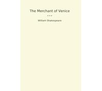 The Merchant of Venice (Classic Books)