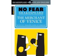 The Merchant of Venice (No Fear Shakespeare): No Fear Shakespeare Side-by-Side Plain English: Volume 10