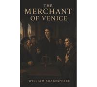 The Merchant of Venice: Shylock’s Bond, Portia’s Mercy, and the Price of Revenge