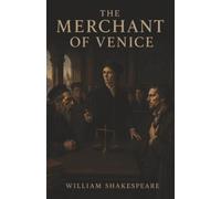 The Merchant of Venice: Shylock’s Bond, Portia’s Mercy, and the Price of Revenge