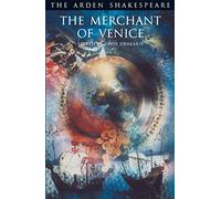 The Merchant Of Venice: Third Series: 16 (The Arden Shakespeare Third Series)