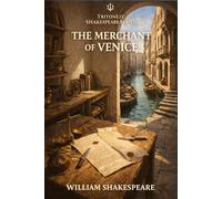 The Merchant of Venice (Triton Shakespeare): The Full Play with Commentary, Dramatic Analysis and Context