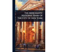 The Merchants' National Bank Of The City Of New York