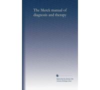 The Merck manual of diagnosis and therapy (1899)