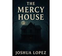 The Mercy House