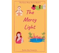 The Mercy Light