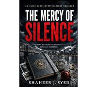 The Mercy of Silence: An Elias Varn Investigations Mystery Thriller