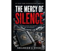 The Mercy of Silence: An Elias Varn Investigations Mystery Thriller