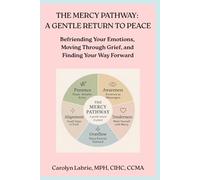 The Mercy Pathway: A Gentle Return to Peace