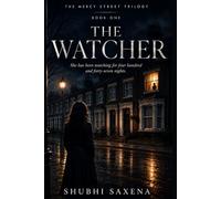 The Mercy Street Trilogy: The Watcher