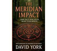 The Meridian Impact: Some Pacts Were Never Meant to Be Broken (Guardians of the Glyph)