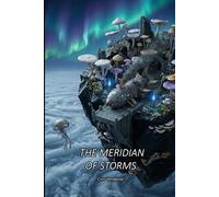 THE MERIDIAN OF STORMS (CASTAWAYS OF THE STRATOSPHERE)