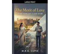 The Merit of Love: More than Just a Love Story