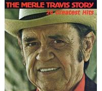 The Merle Travis Story: 24 Greatest Hits by Merle Travis (1994-05-03)