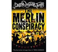 The Merlin Conspiracy: A Thrilling Fantasy Adventure for Teens and Fantasy Lovers