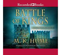 The Merlin Prophecy Book One: Battle of Kings (The Merlin Prophecy Series)