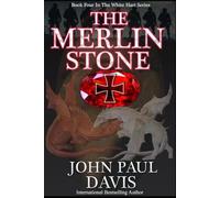 The Merlin Stone: Book four in the gripping action-packed covert ops military thriller series (The White Hart)