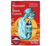 The Mermaid of Black Conch: A Love Story
