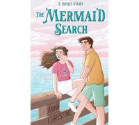 The Mermaid Search: A Short Story