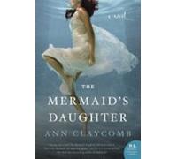 The Mermaids Daughter (ebook)