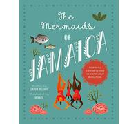 The Mermaids of Jamaica (Against All Odds)