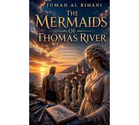 The Mermaids of Thomas River