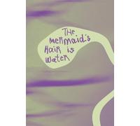 The Mermaid's Tail is Water