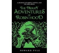 The Merry Adventures of Robin Hood