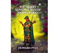 The Merry Adventures of Robin Hood