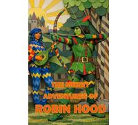 The Merry Adventures of Robin Hood