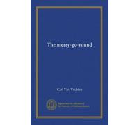 The merry-go-round