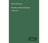 The Merry Wives Of Windsor: in large print